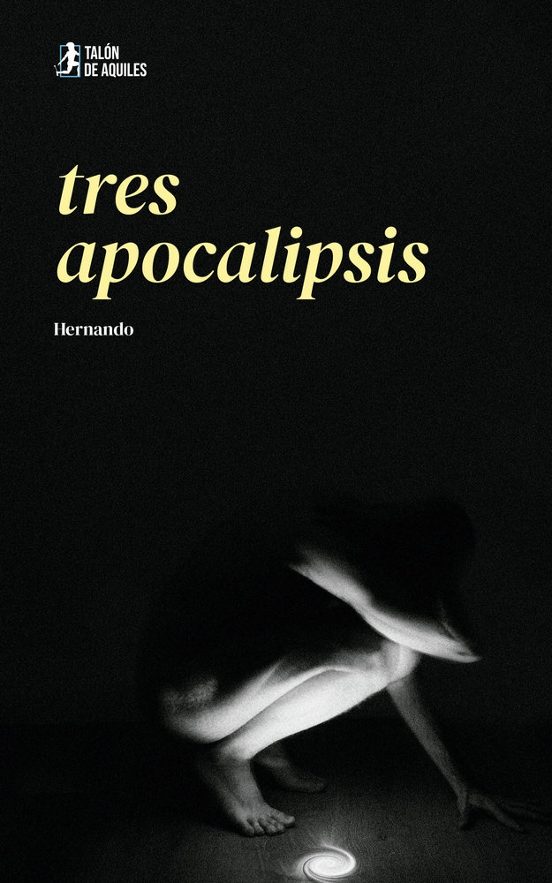 Tres Apocalipsis