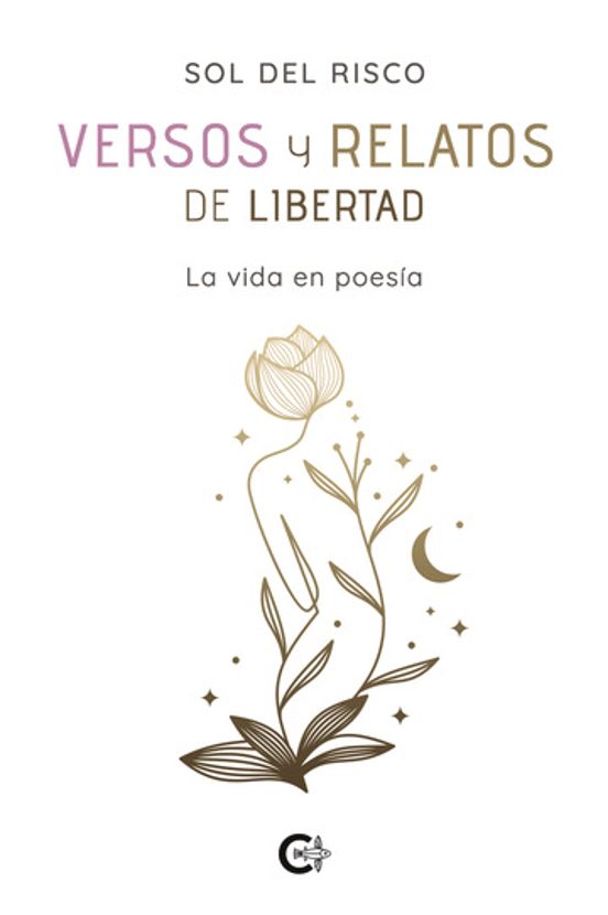 Versos y Relatos de Libertad