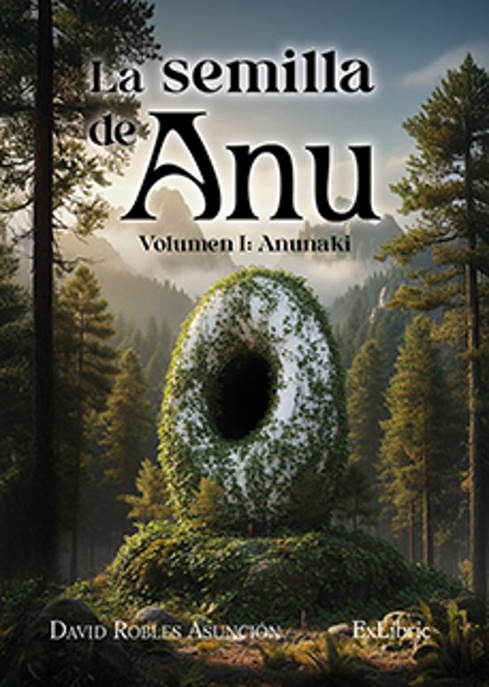 La Semilla De Anu. Volumen I: Anunaki