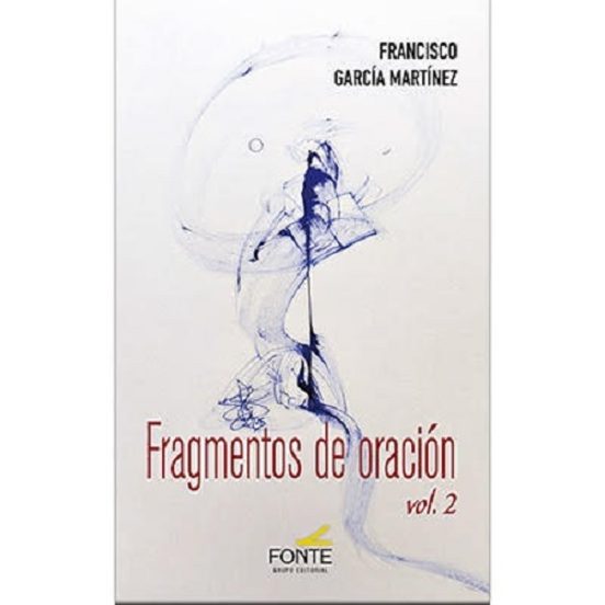 Fragmentos De Oración Vol. 2