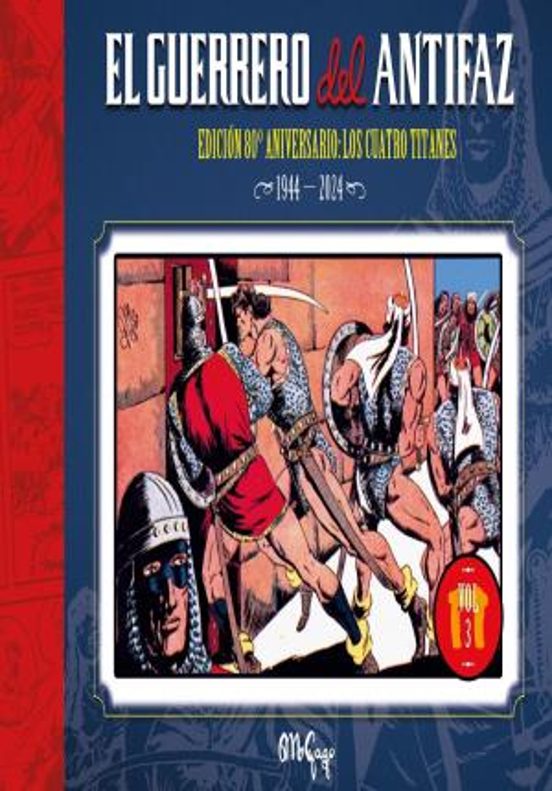 El Guerrero Del Antifaz: Edicion 80 Aniversario 3
