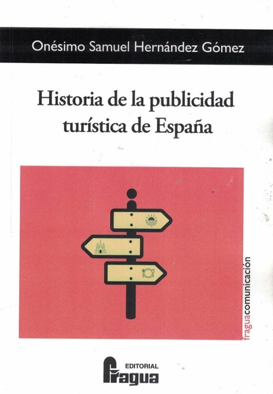 Historia De La Publicidad Turística De España