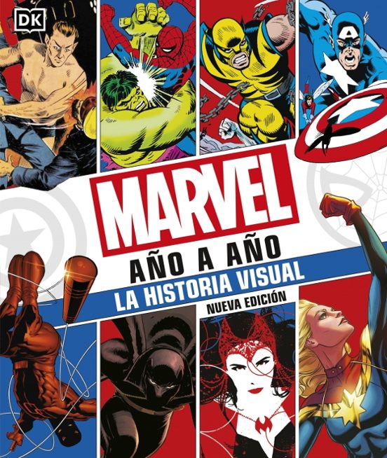Marvel Año A Año. Nueva Edición