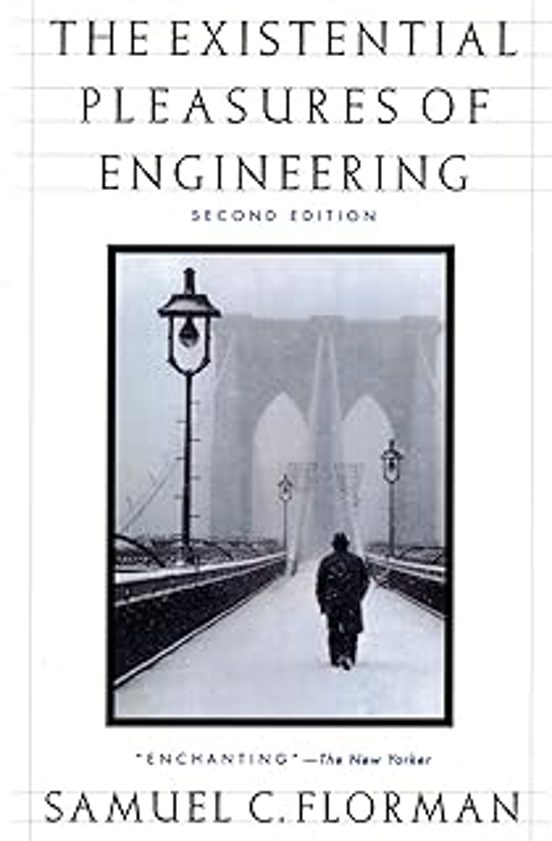 The Existential Pleasures Of Engineering