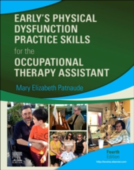 Early S Physical Dysfunction Practice Skills For The Occupational Ther