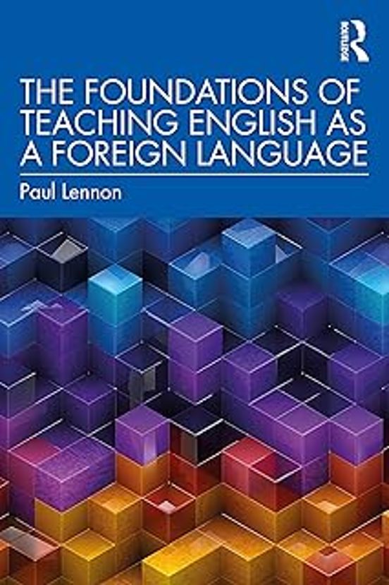 The Foundations Of Teaching English As A Foreign Language