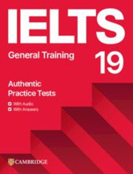 Ielts 19 General Training Student S Book With Answers With Audio With
