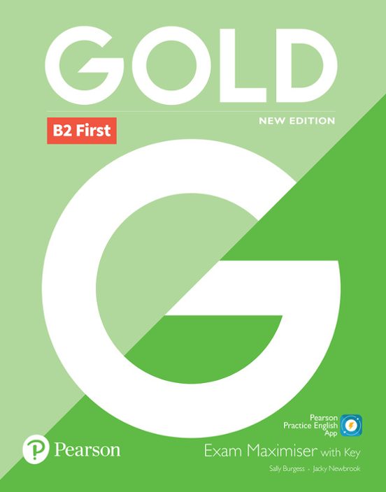 Gold B2 First New 2018 Edition Exam Maximiser With Key Ed 2018 Mec