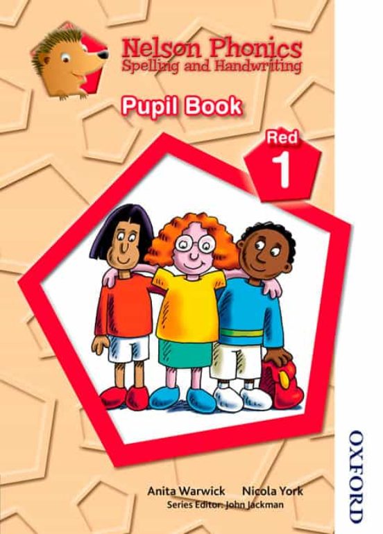 Nelson Phonics Spelling and Handwriting Student S Book Red 1