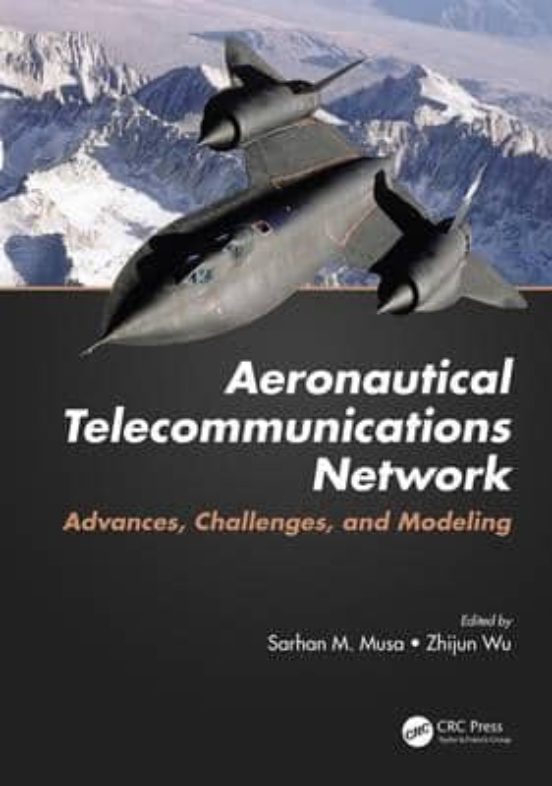 Aeronautical Telecommunications Network: Advances Challenges And Model