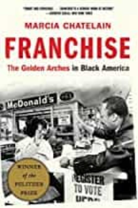 Franchise: The Golden Arches In Black America