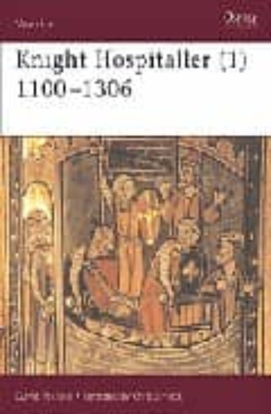 Knight Hospitaller : 1100-1306
