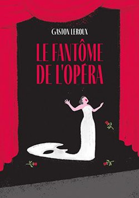 Le Fantme De L Opéra - Édition Abrégée