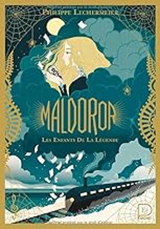 Maldoror. Vol. 1. Les Enfants De La Légende