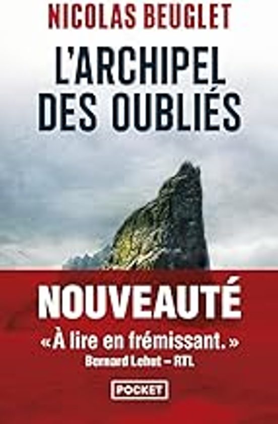 L Archipel Des Oubliés: Thriller