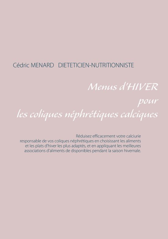 Menus D'hiver Pour Les Coliques Néphrétiques Calciques