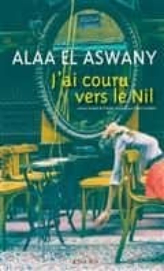 J Ai Couru Vers Le Nil