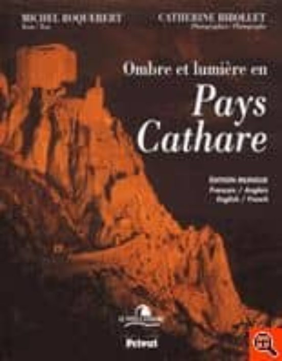 Ombres Et Lumiere En Pays Cathare