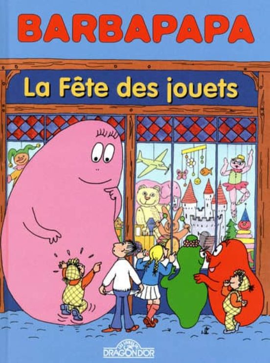 Barbapapa Bd - Fete Des Jouets