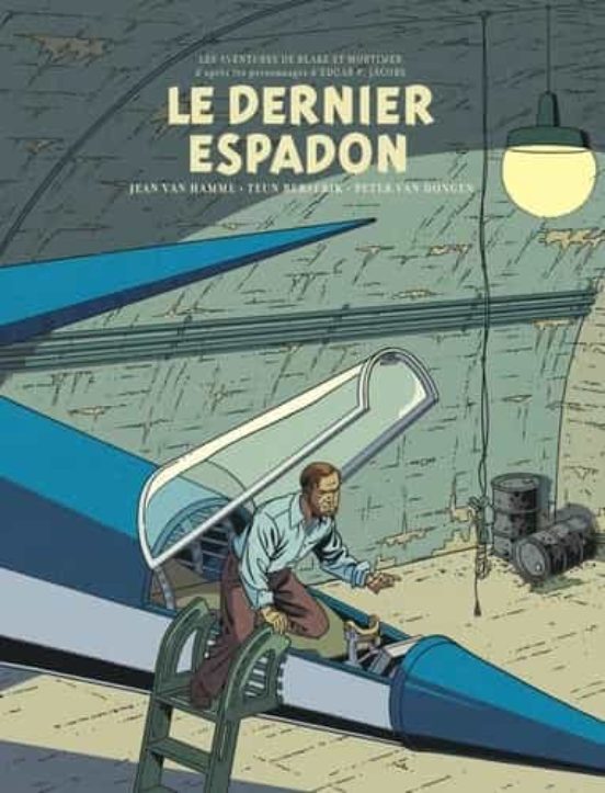 Les Aventures De Blake Et Mortimer: D Après Les Personnages D Edgar P
