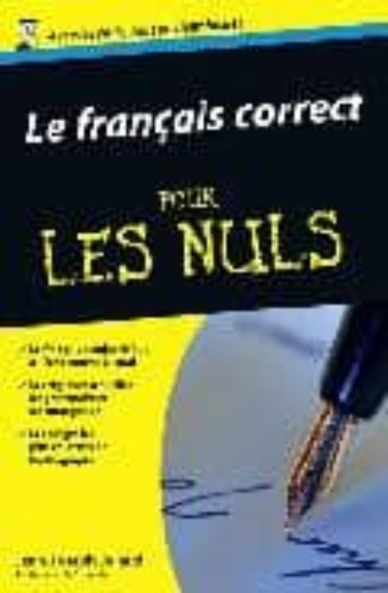 Le Français Correct Pour Les Nuls