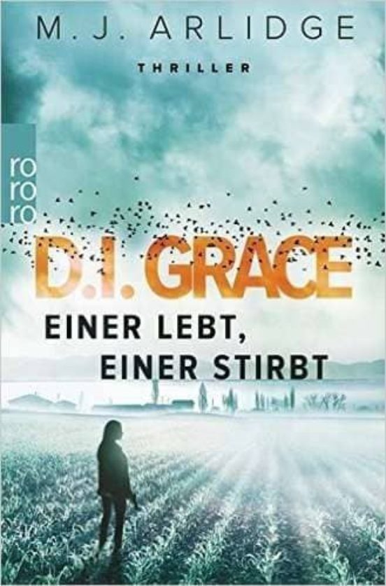 D.i. Grace: Einer Lebt Einer Stirbt