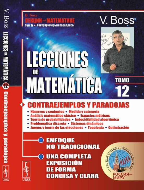Lecciones De Matemática: Contraejemplos Y Paradojas