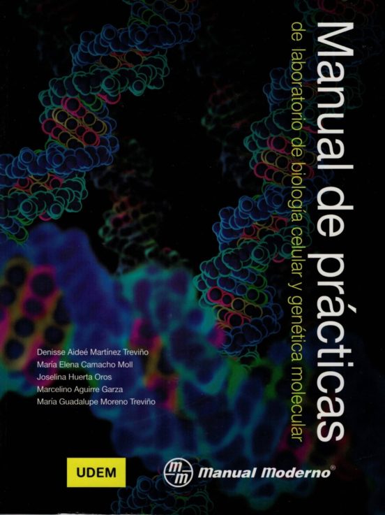 Manual de Practicas de Laboratorio de Biologia Celular y Genetica Mole