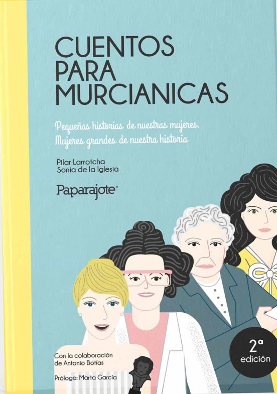 Cuentos Para Murcianicas. Pequeñas Historias De Nuestras Mujeres