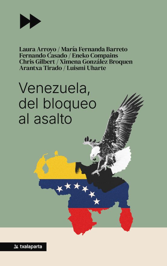 Venezuela Del Bloqueo Al Asalto