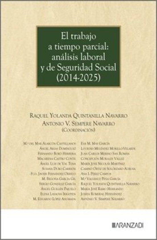 El Trabajo A Tiempo Parcial: Análisis Laboral Y De Seguridad Social