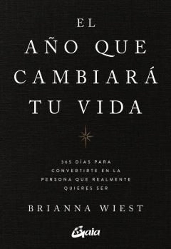 El Año Que Cambiará Tu Vida