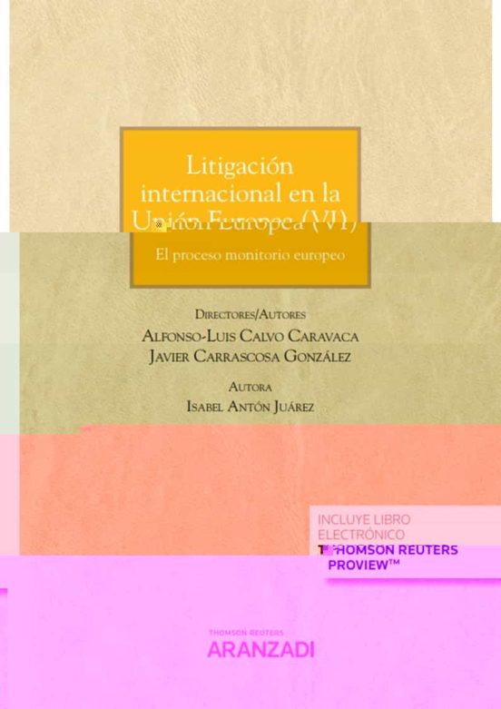 Litigacion Internacional En La Union Europea Vi: El Proceso Monitorio