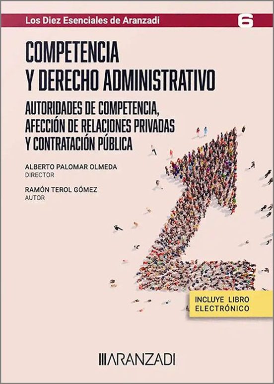 Competencia Y Derecho Administrativo.autoridades De Competencia Afecci