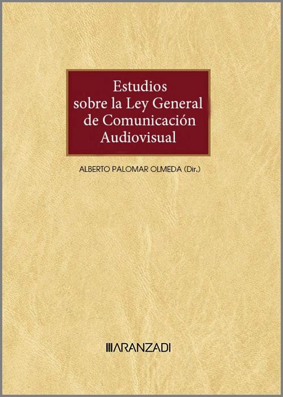 Estudios Sobre La Ley General De Comunicación Audiovisual