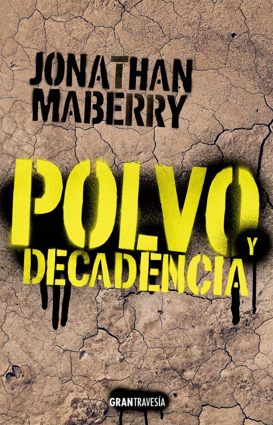 Polvo Y Decadencia