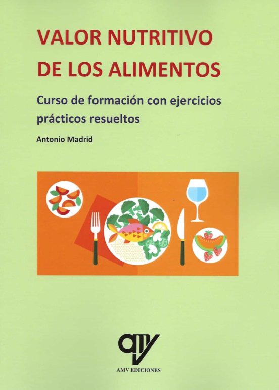 Valor Nutritivo De Los Alimentos