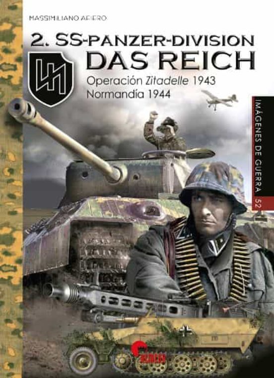 2-ss-panzer-division Das Reich: Operacion Zitadelle 1943 Normandia 194