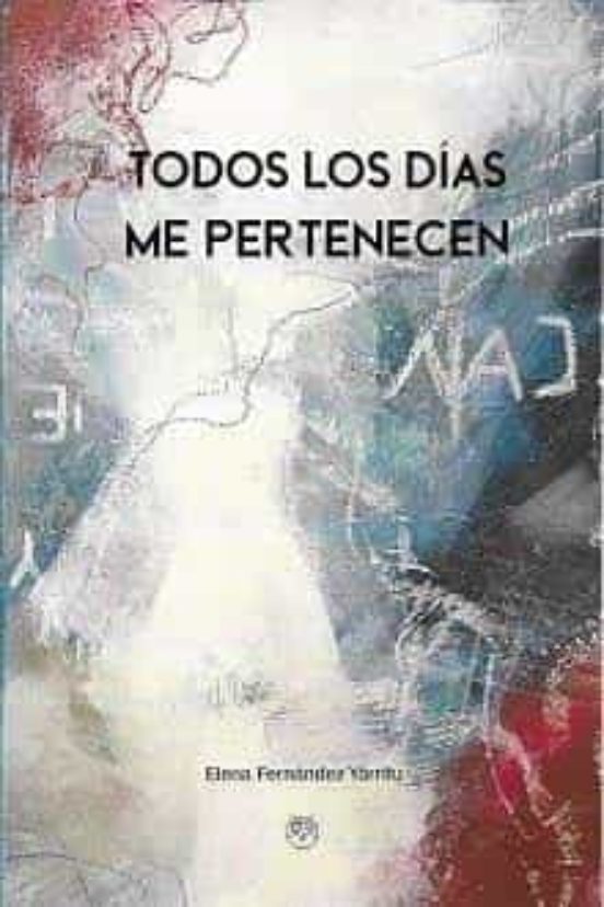 Todos Los Días Me Pertenecen