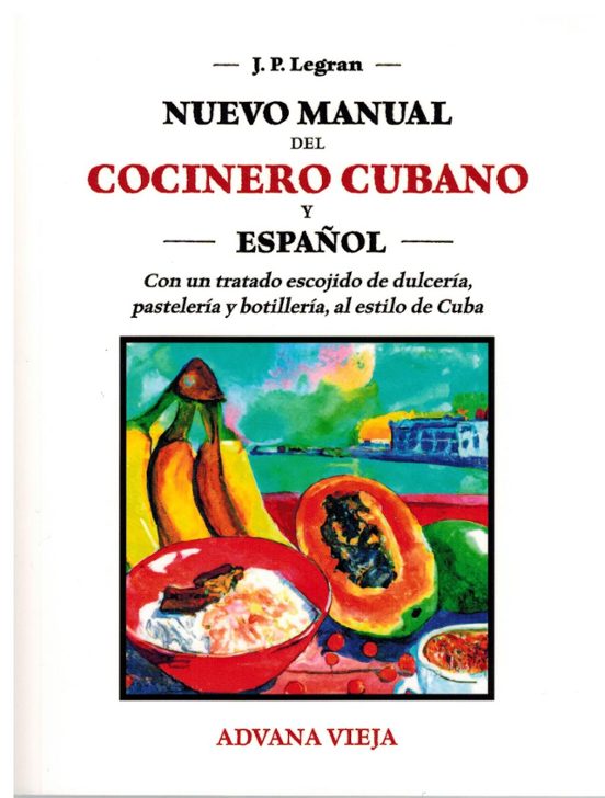 Nuevo Manual Del Cocinero Cubano Y Español