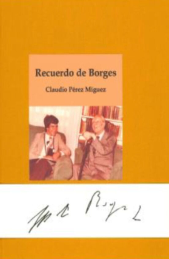 Recuerdo De Borges