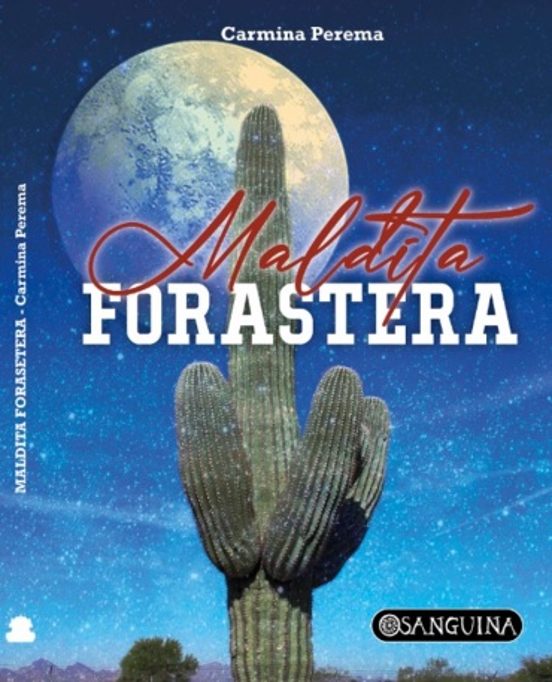 Maldita Forastera