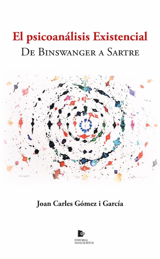 El Psicoanalisis Existencial