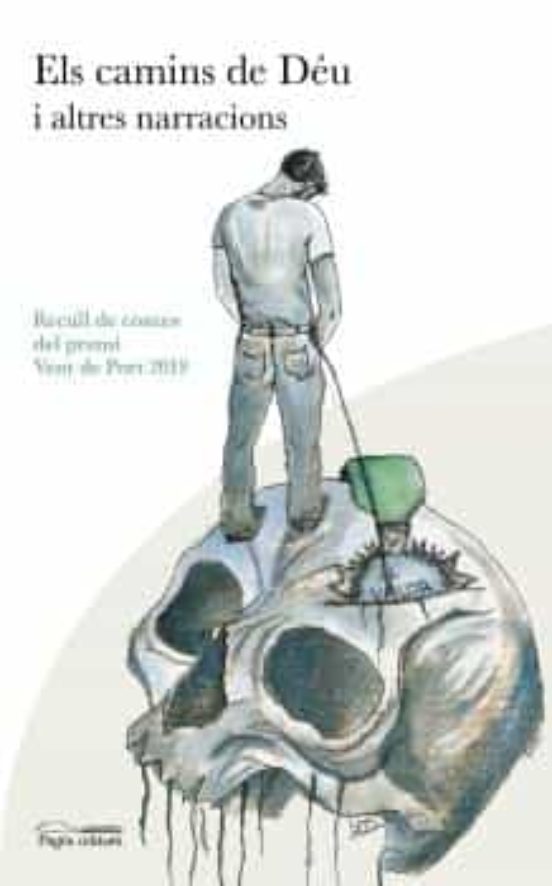 Els Camins De Déu I Altres Narracions