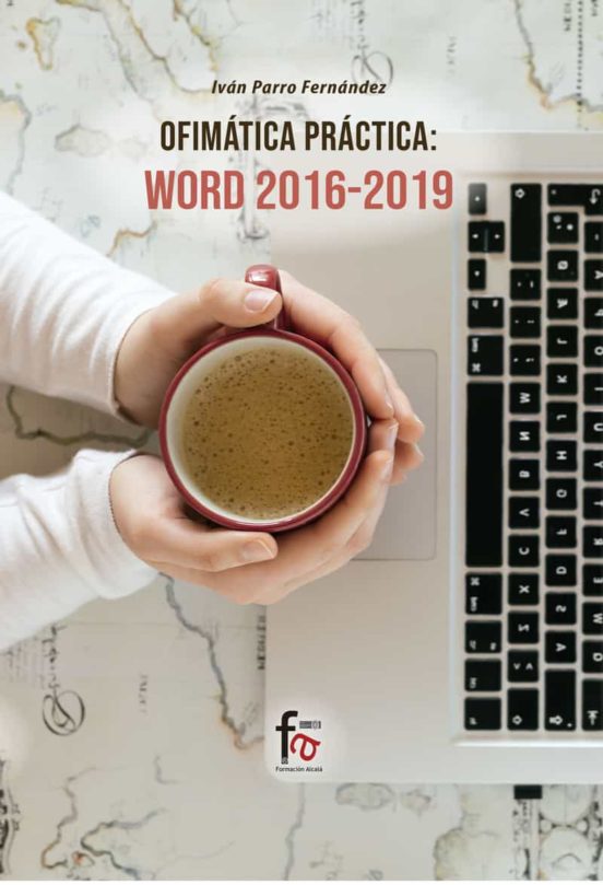 Ofimática Práctica. Word 2016–2019
