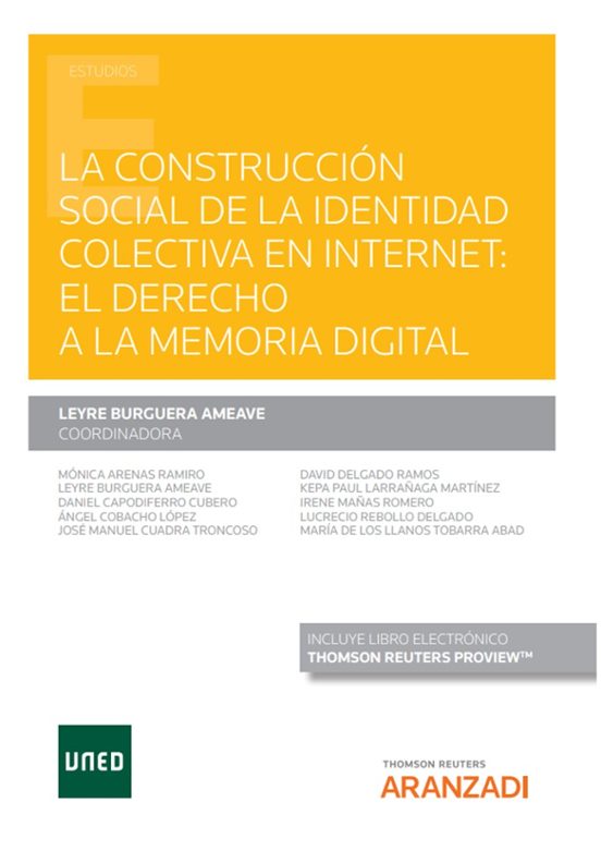 Construcción Social De La Identidad Colectiva En Internet: El Derecho