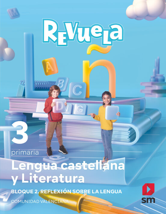 Lengua Castellana 3º Educacion Primaria Proyecto Revuela Comunidad Val