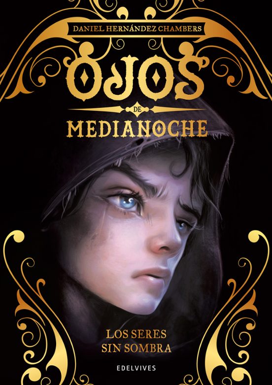 Ojos de Medianoche 1 :los Seres sin Sombra
