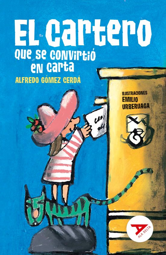 El Cartero Que Se Convirtió En Carta