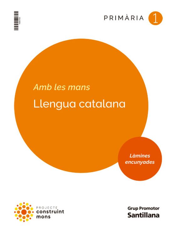 Llengua 1º Educacio Primaria Construim Móns Baleares Ed 2022